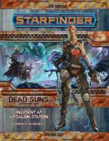 Starfinder Adventure Path #1: Incident at Absalom Station 1601259611 Book Cover