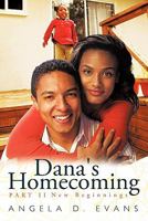 Dana's Homecoming Part II: New Beginnings 1456769391 Book Cover