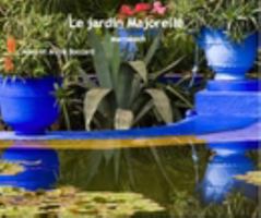 Le jardin Majorelle 1034633945 Book Cover