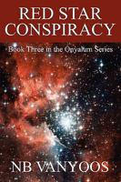 Red Star Conspiracy 0557018463 Book Cover