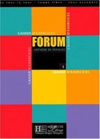 Forum Level 1: Cahier D'Exercices 2011551366 Book Cover