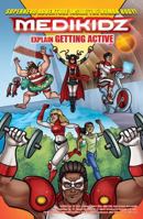 Medikidz Explain Getting Active: What's Up with Jenna? 190693598X Book Cover