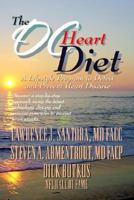 The OC Heart Diet: A Lifestyle Program to Detect and Prevent Heart Disease 1886571198 Book Cover