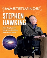 Masterminds: Stephen Hawking 1438089155 Book Cover