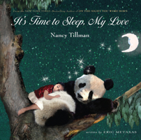 It's Time to Sleep, My Love 0312673361 Book Cover