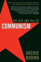 The Rise and Fall of Communism 0385662726 Book Cover
