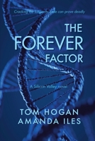 The Forever Factor 1736943669 Book Cover