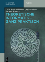 Theoretische Informatik - Ganz Praktisch 3110412071 Book Cover