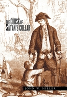 The Curse of Satan's Collar 1425749372 Book Cover