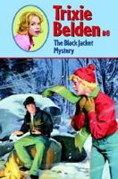Trixie Belden and the Black Jacket Mystery 0307215415 Book Cover