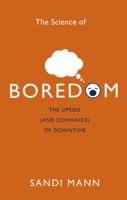 The Upside of Downtime: Why Boredom is Good 1472135997 Book Cover