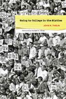 Going to College in the Sixties 1421440016 Book Cover