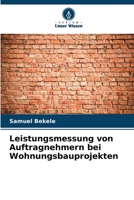 Leistungsmessung von Auftragnehmern bei Wohnungsbauprojekten 6205289695 Book Cover