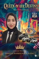 Queen of Her Destiny: Majesty At Every Thought B0GKNZM5S4 Book Cover