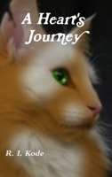 A Heart's Journey 1441568662 Book Cover