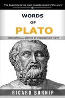Words of Plato: Inspirational Quotes of Philosopher Plato 154230718X Book Cover