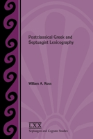 Postclassical Greek and Septuagint Lexicography 1628374209 Book Cover