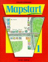 Mapstart (Collins-Longman Atlases) 0582095301 Book Cover