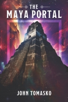 The Maya Portal B0CVTKF8TZ Book Cover