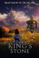 The King's Stone (The New Terra Sagas) B0BSY99CXY Book Cover