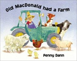 Old Macdonald Had a Farm 184362222X Book Cover