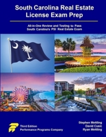 South Carolina Real Estate License Exam Prep: All-in-One Review and Testing to Pass South Carolina's PSI Real Estate Exam 195591995X Book Cover