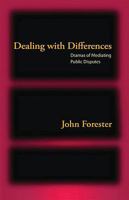 Dealing with Differences: Dramas of Mediating Public Disputes 019538590X Book Cover