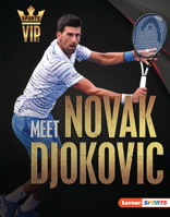 Meet Novak Djokovic: Tennis Superstar B0CPM29P48 Book Cover
