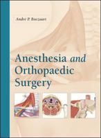 Anesthesia and Orthopaedic Surgery 0071446869 Book Cover