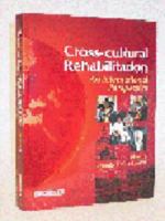 Cross-Cultural Rehabilitation: An International Perspective 0702022454 Book Cover