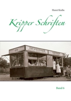 Kripper Schriften: Band 6 3752644265 Book Cover