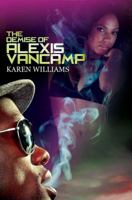 The Demise of Alexis Vancamp 1601625502 Book Cover
