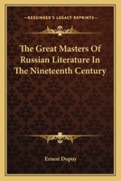 Great Masters of Russian Literature in the 19th Century 1162767251 Book Cover