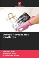 Lesões fibrosas dos maxilares (Portuguese Edition) 3330511648 Book Cover