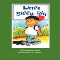 Little Billy Big 1418499846 Book Cover