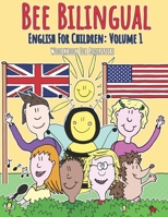 English for Children: Volume 1: Entertaining and constructive worksheets, games, word searches, colouring pages 1916431313 Book Cover