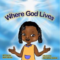 Where God Lives 1733520309 Book Cover
