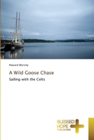 A Wild Goose Chase 6137978648 Book Cover