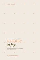 A Journey to Joy: 31-Day of Gratitude Journal B0DPDRQ1DK Book Cover
