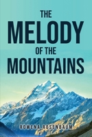 The Melody of the Mountains 8458914530 Book Cover