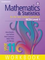 Mathematics And Statistics For The New Zealand Curriculum Year 11 Workbook And Student Cd Rom: Year 11 (Cambridge Mathematics And Statistics For The New Zealand Curriculum) 0521134617 Book Cover
