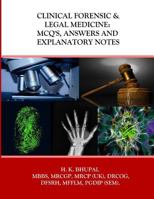 Clinical Forensic & Legal Medicine: McQ's, Answers and Explanatory Notes 153917459X Book Cover