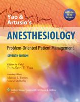 Yao and Artusio's Anesthesiology: Problem-Oriented Patient Management 0397587597 Book Cover