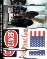 American Coloring Book-Poisoned Colors: Poisoned Colors! 1466236388 Book Cover
