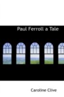 Paul Ferroll 1513278401 Book Cover
