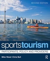 Sports Tourism: Participants, Policy and Providers 0750683759 Book Cover