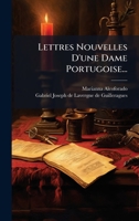 Lettres Nouvelles D'une Dame Portugoise... (French Edition) 1024569780 Book Cover