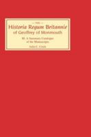 Historia Regum Britannie of Geoffrey of Monmouth III: A Summary Catalogue of the Manuscripts (Historia Regum Britannie) 0859912132 Book Cover