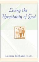 Living the Hospitality of God (Robert J. Wicks Spirituality Selections) 0809139987 Book Cover