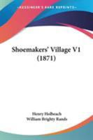 Shoemakers' Village V1 1437081215 Book Cover